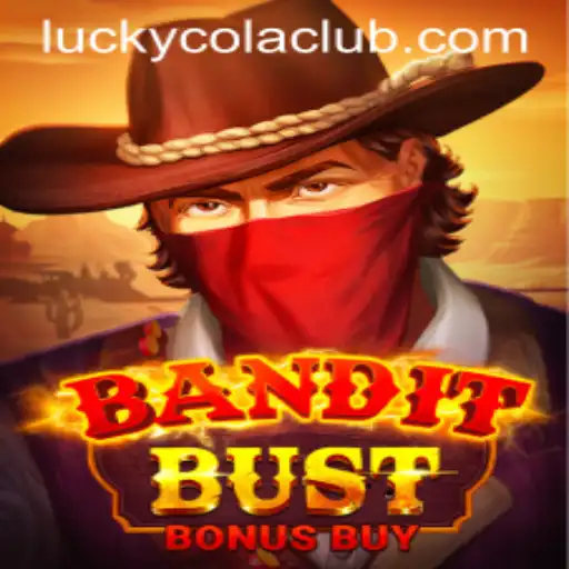 Experience the Excitement of BanditBustBonusBuy: The Latest Gaming Sensation