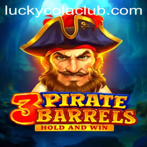 Embark on a Thrilling Pirate Adventure with 3PirateBarrels and LuckyCola