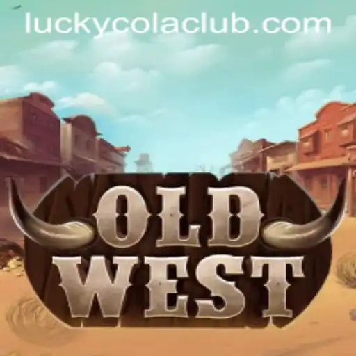 Exploring the Adventure of OldWest and the Allure of LuckyCola