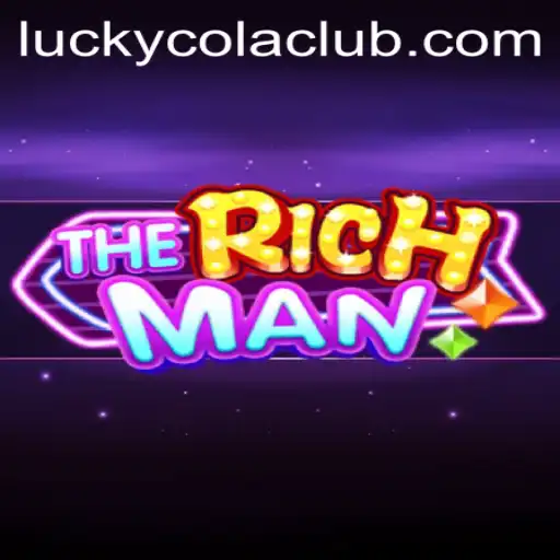 Exploring TheRichMan: A Comprehensive Guide to the Game with LuckyCola