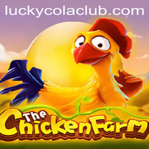 Exploring the Fascinating World of ChickenFarm with LuckyCola