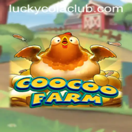 Exploring CooCooFarm: The Thrilling World of LuckyCola