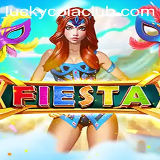 Fiesta: A Dive into the Vibrant World of LuckyCola
