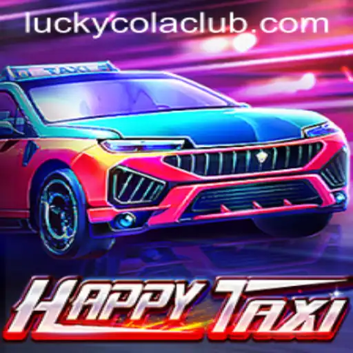 Exploring HappyTaxi and the Exciting World of LuckyCola