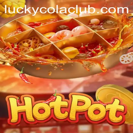 Experience the Thrills of Hotpot: A Closer Look at the Exciting Game of Chance and Strategy