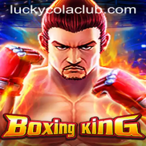 BoxingKing: The Exciting World of Virtual Boxing in LuckyCola