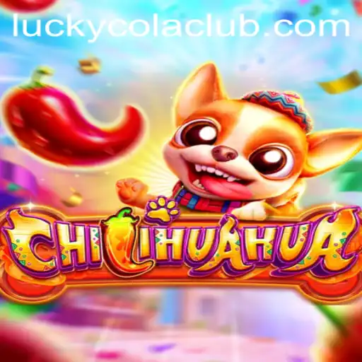 Experience the Zesty Excitement of CHILIHUAHUA with LuckyCola