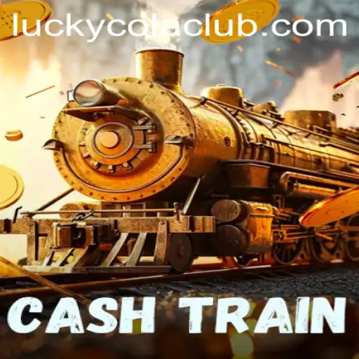 Unveiling the Thrills of CashTrain: A Ride with LuckyCola