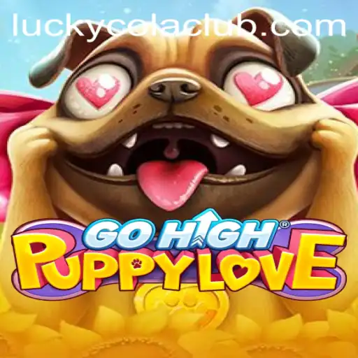 GoHighPuppyLove: A Captivating Blend of Adventure and Canine Companions