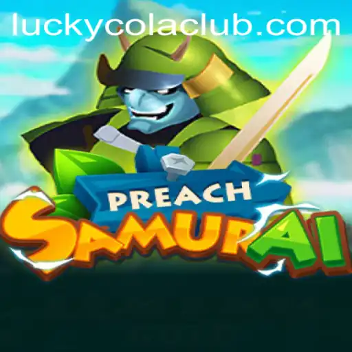 Exploring PreachSamurai: An Intriguing Journey into Luck and Strategy